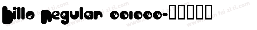 Billo Regular 001000字体转换